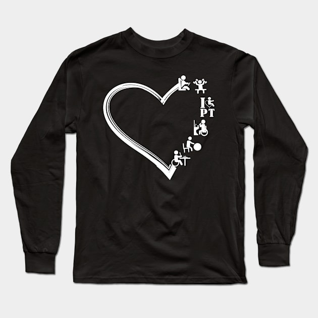 Physical Therapy cute love Therapist PT Therapy Assistant Long Sleeve T-Shirt by Shop design